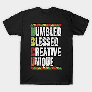 HBCU- Humbled Blessed Creative Unique T-Shirt